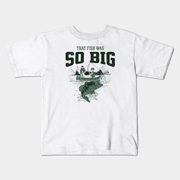 That Fish Was So Big Kids T-Shirt by MEWRCH